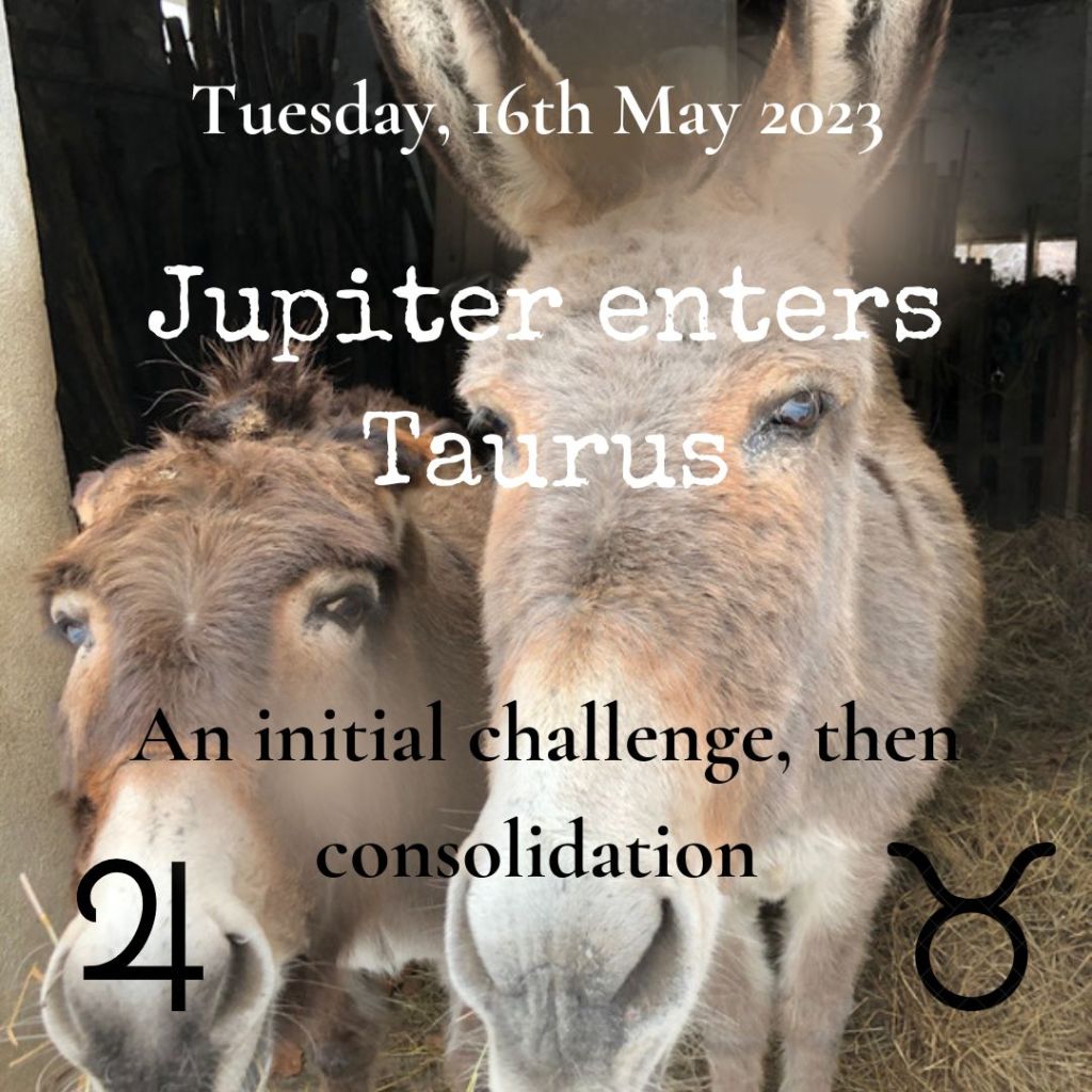 Jupiter enters Taurus